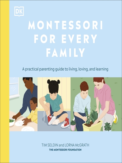 Title details for Montessori For Every Family by Tim Seldin - Available
